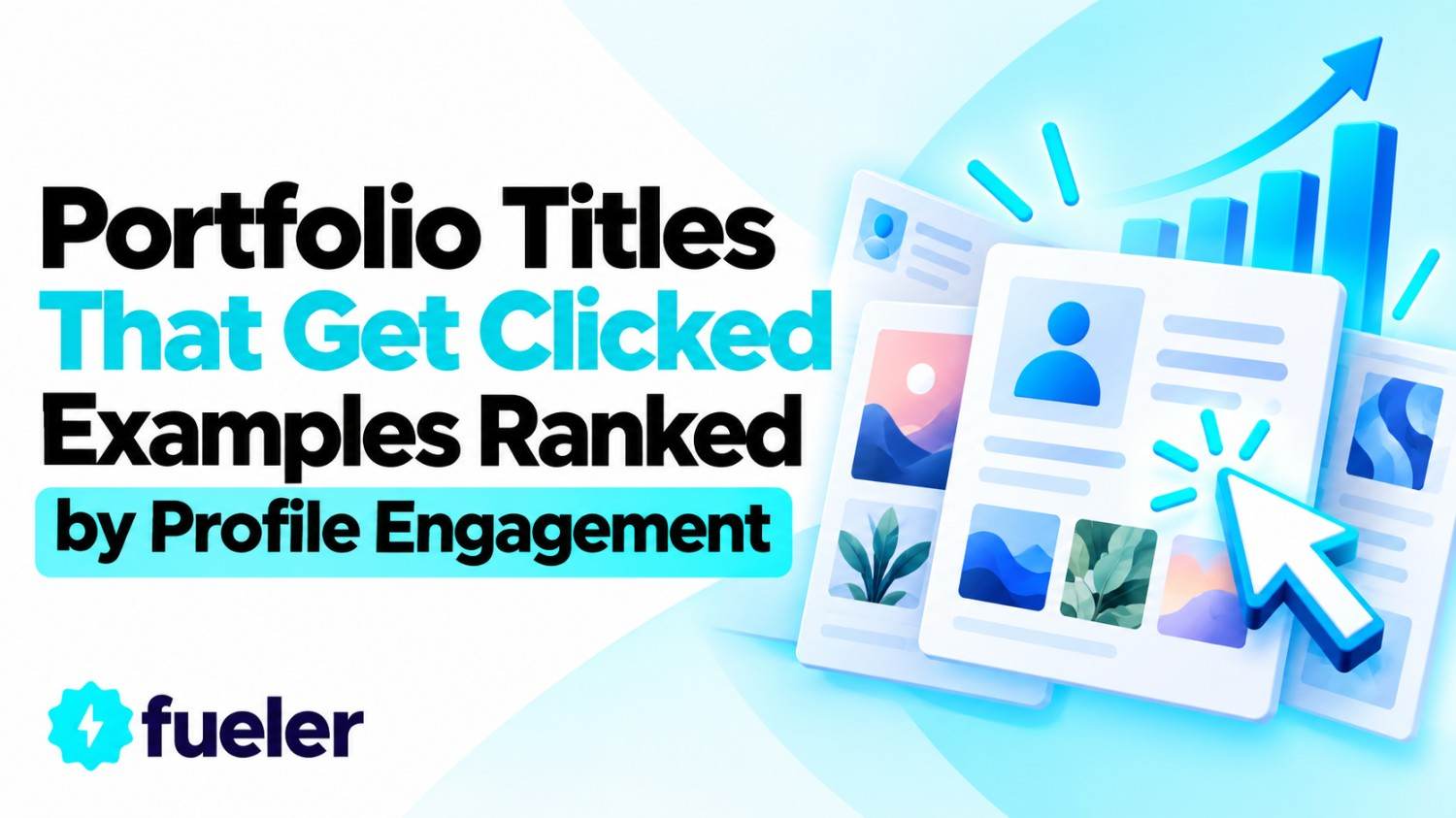 Portfolio Titles That Get Clicked: 25 Examples Ranked by Profile Engagement