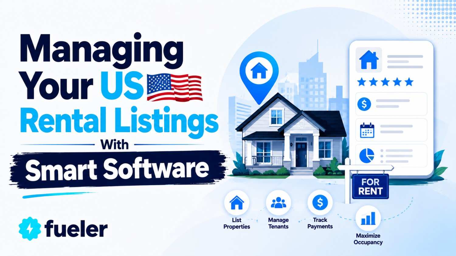 Managing Your US Rental Listings With Smart Software