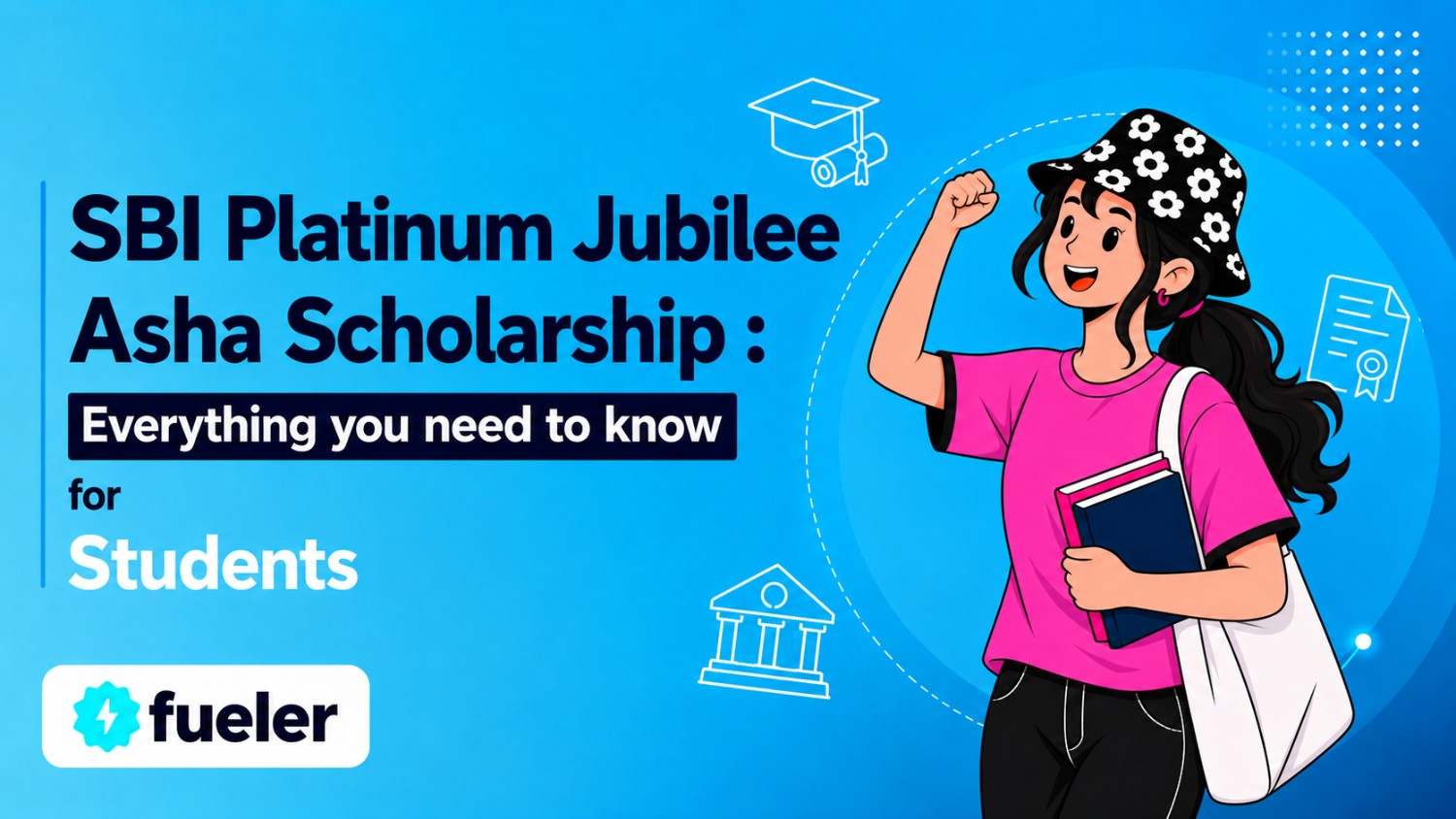 SBI Platinum Jubilee Asha Scholarship 2026: Eligibility, How to Apply, Scholarship Amount and Benefits