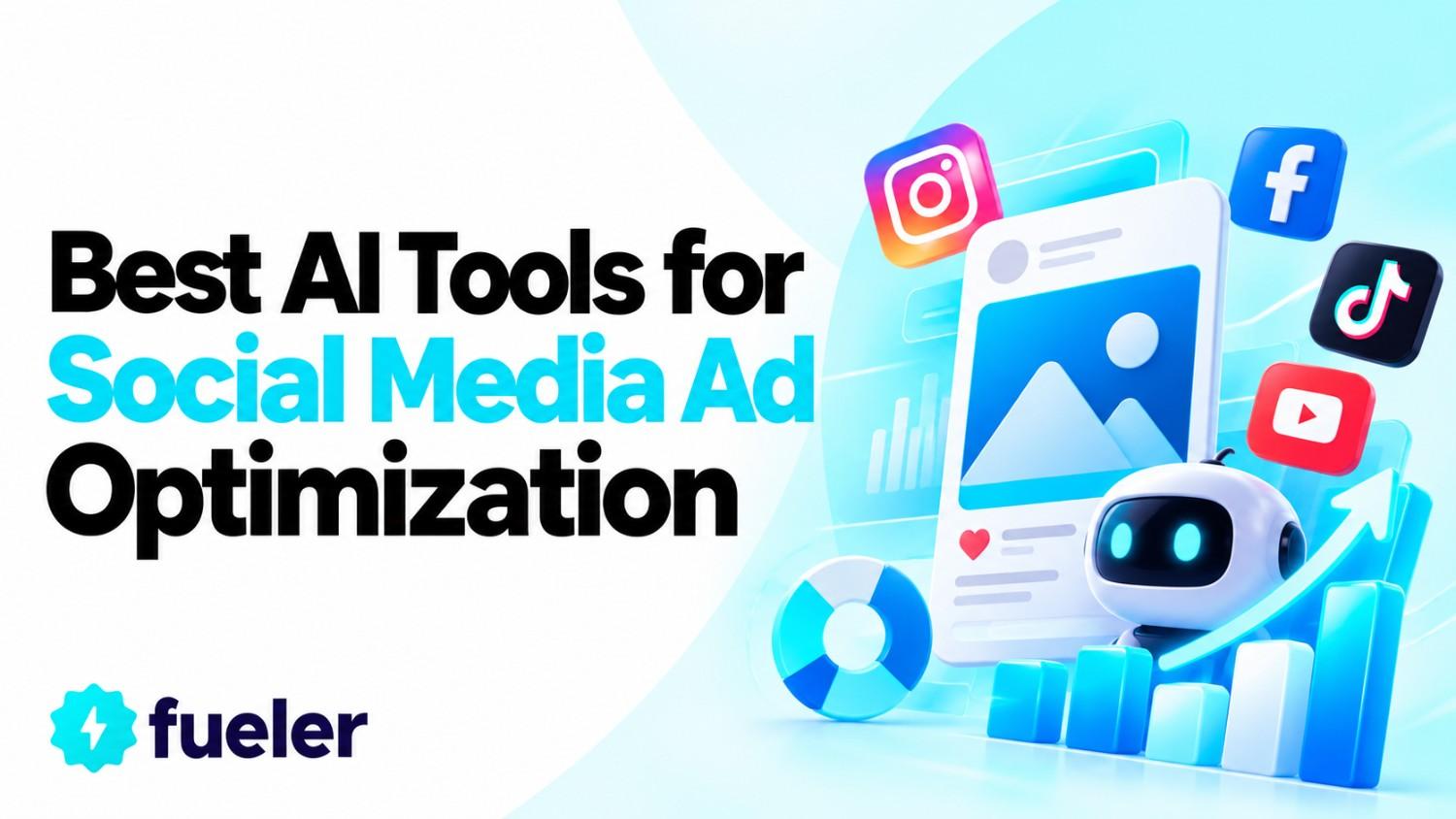12 Best AI Tools for Social Media Ad Optimization in 2026