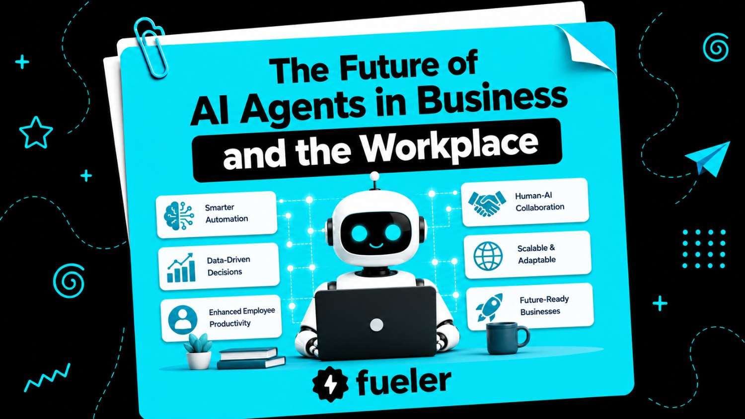 The Future of AI Agents in Business and the Workplace