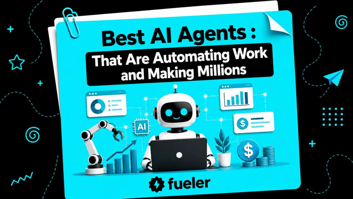 10 Best AI Agents in 2026 That Are Automating Work and Making Millions