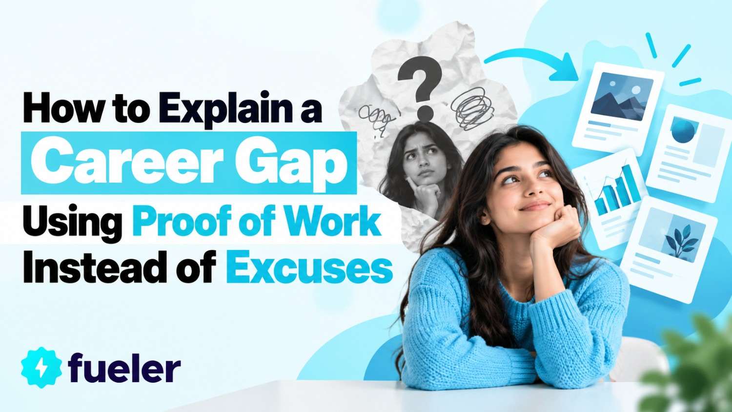 How to Explain a Career Gap Using Proof of Work Instead of Excuses