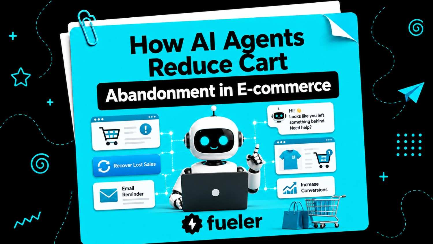 How AI Agents Reduce Cart Abandonment in E-commerce