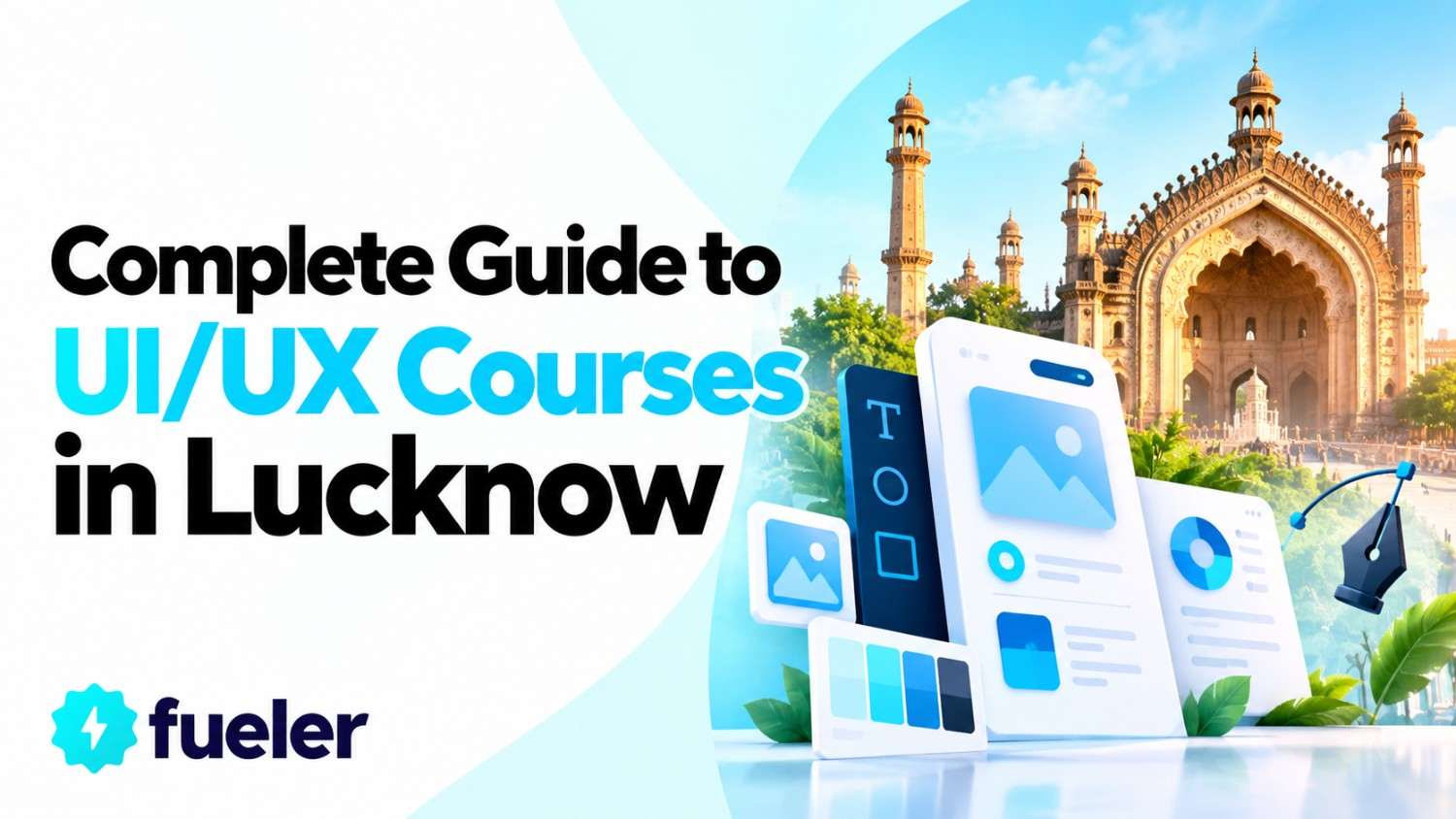Complete Guide to UI/UX Courses in Lucknow for 2026 Aspirants