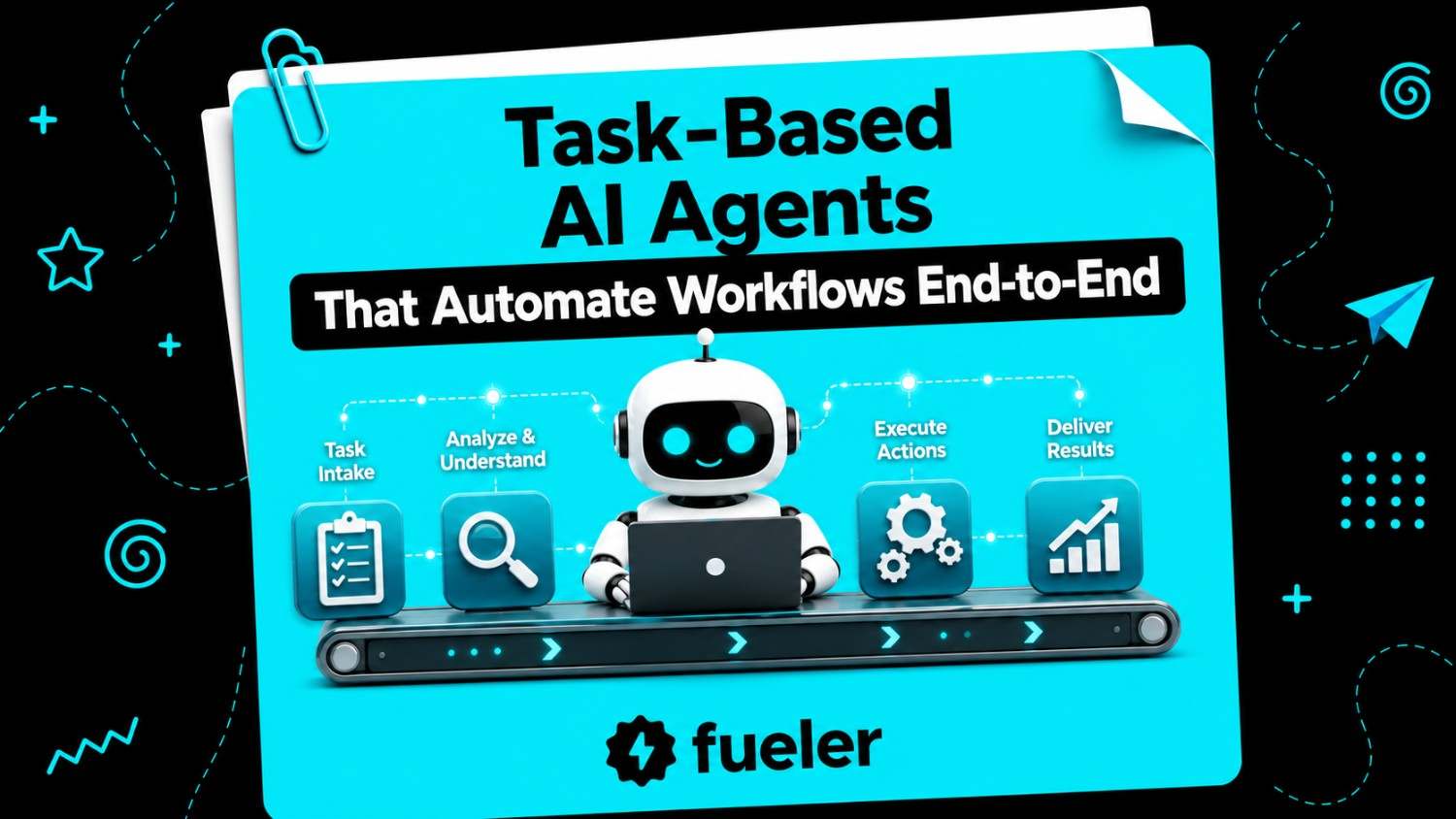14 Task-Based AI Agents That Automate Workflows End-to-End