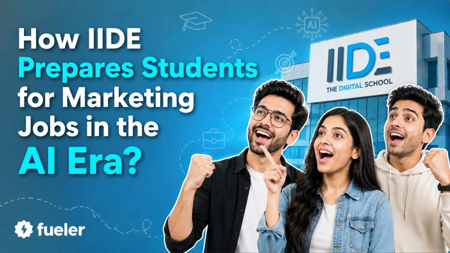 How IIDE Prepares Students for Marketing Jobs in the AI Era?