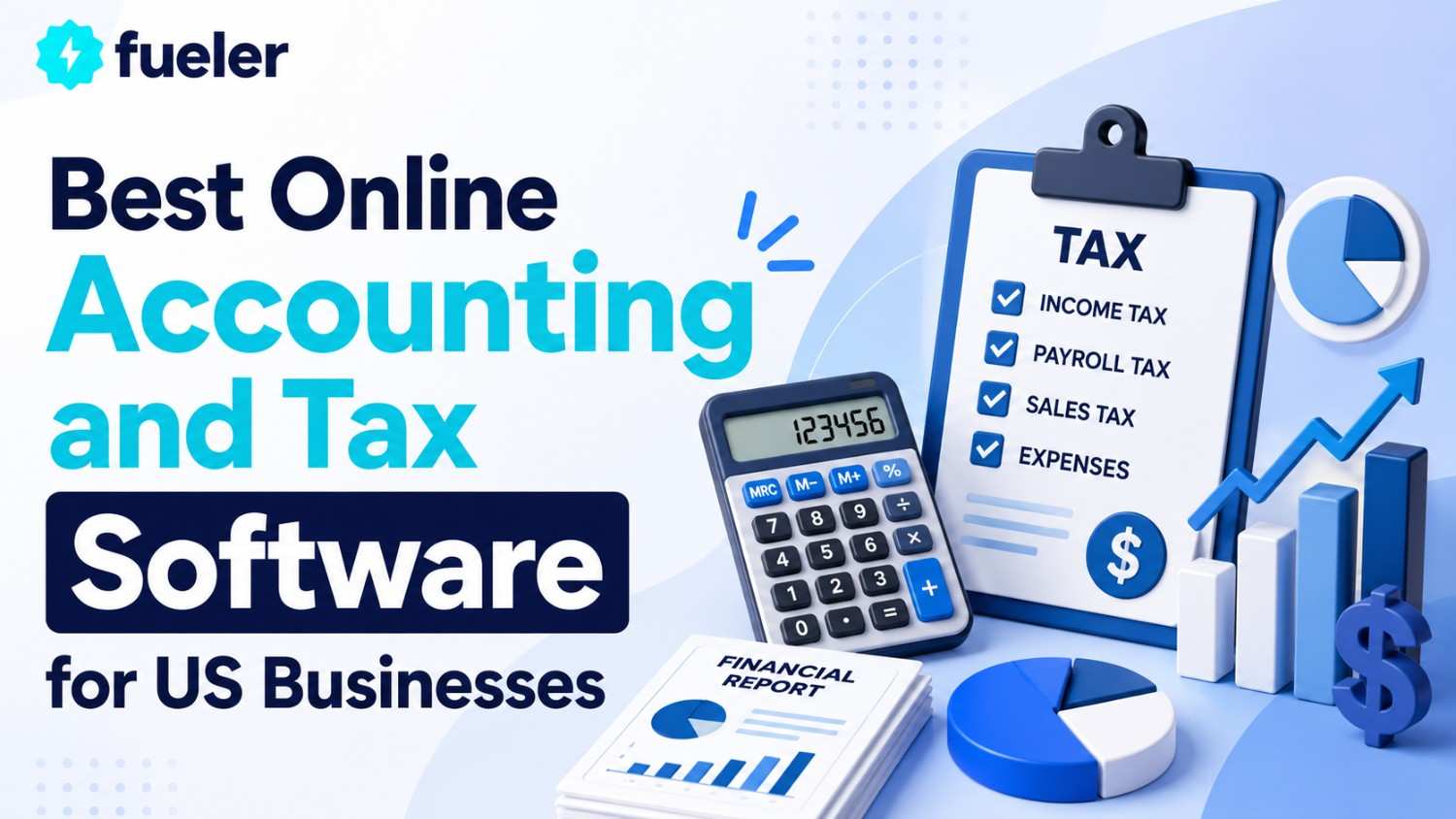 9 Best Online Accounting and Tax Software for US Businesses