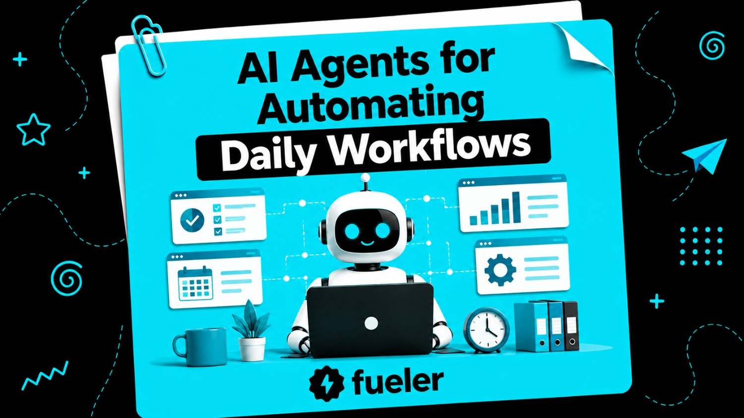 Best 9 AI Agents for Automating Daily Workflows