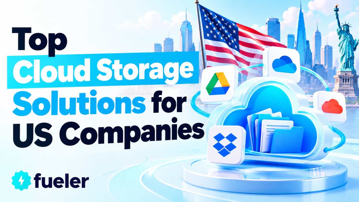 Top 10 Cloud Storage Solutions for US Companies