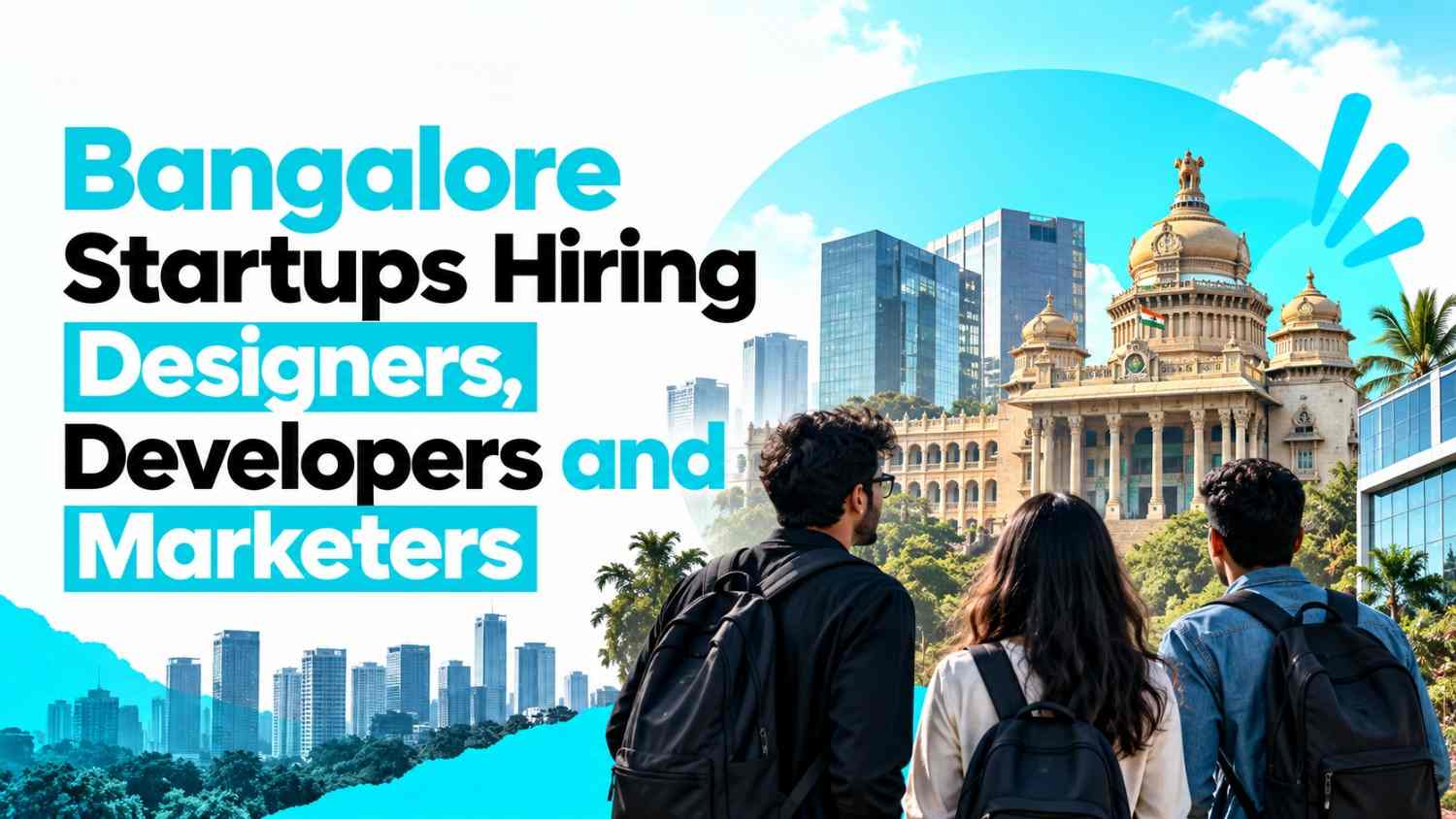 25 Bangalore Startups Hiring Designers, Developers and Marketers in 2026