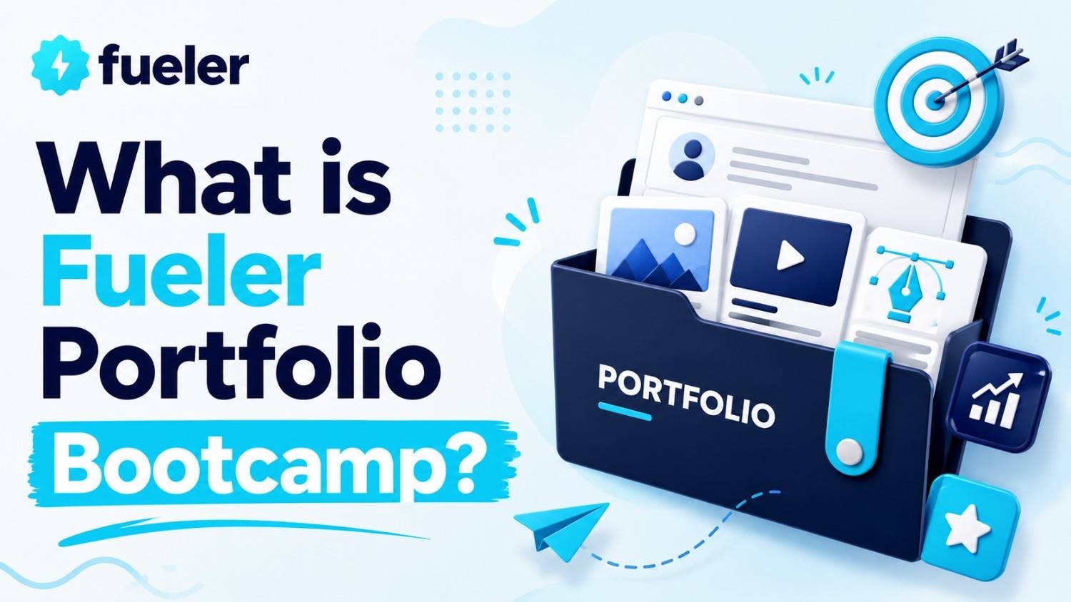What is Fueler Portfolio Bootcamp?