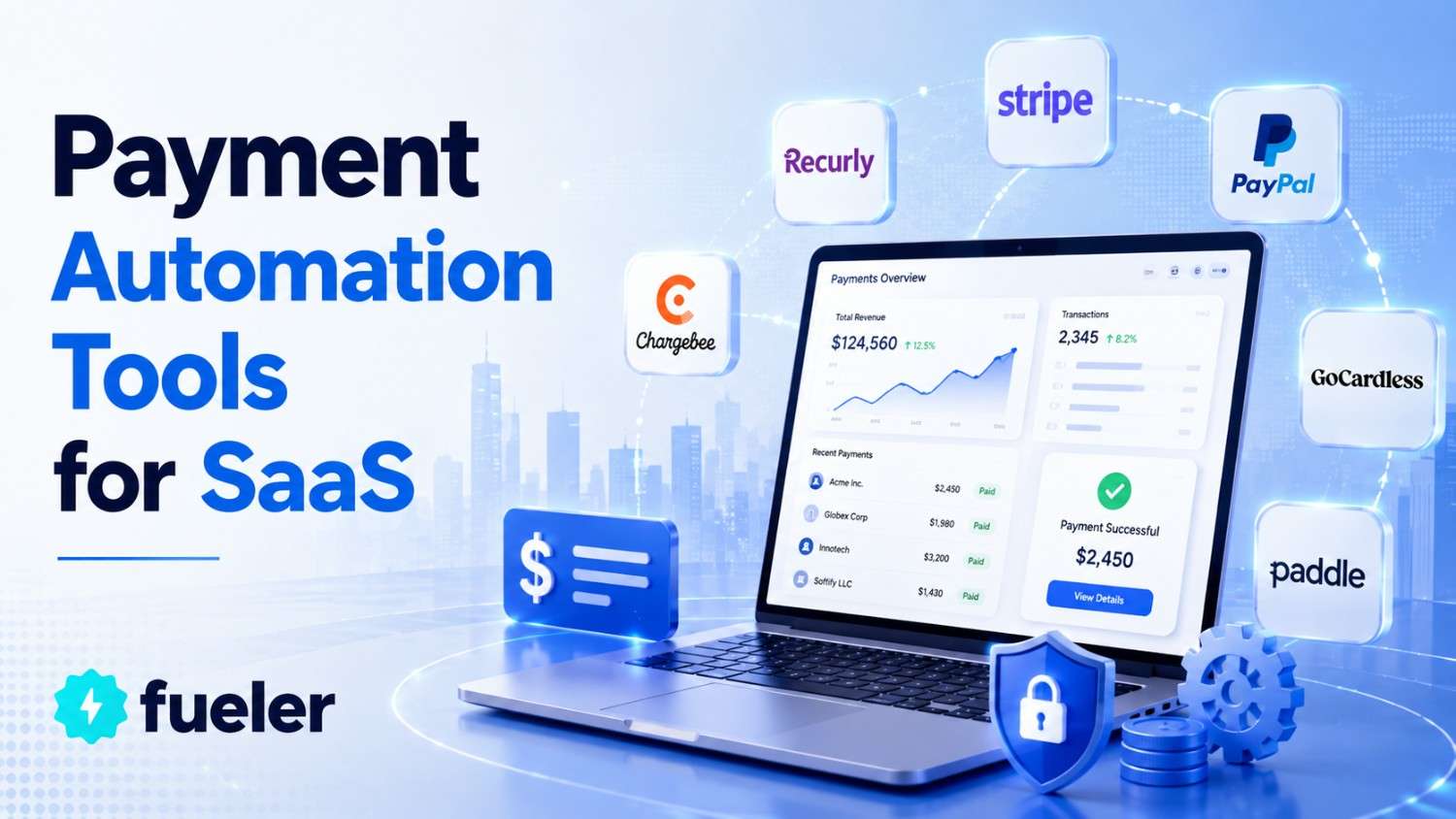8 Payment Automation Tools for SaaS