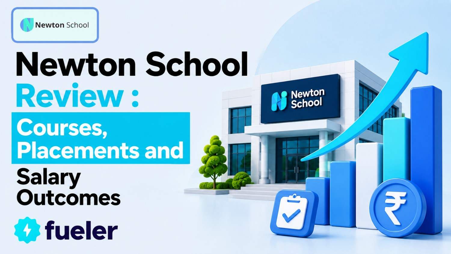 Newton School Review 2026: Courses, Placements and Salary Outcomes