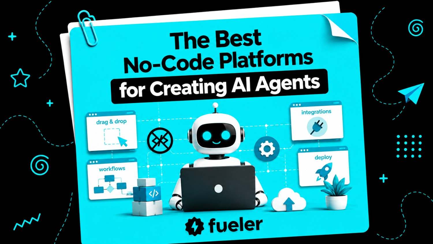 The Best No-Code Platforms for Creating AI Agents in 2026