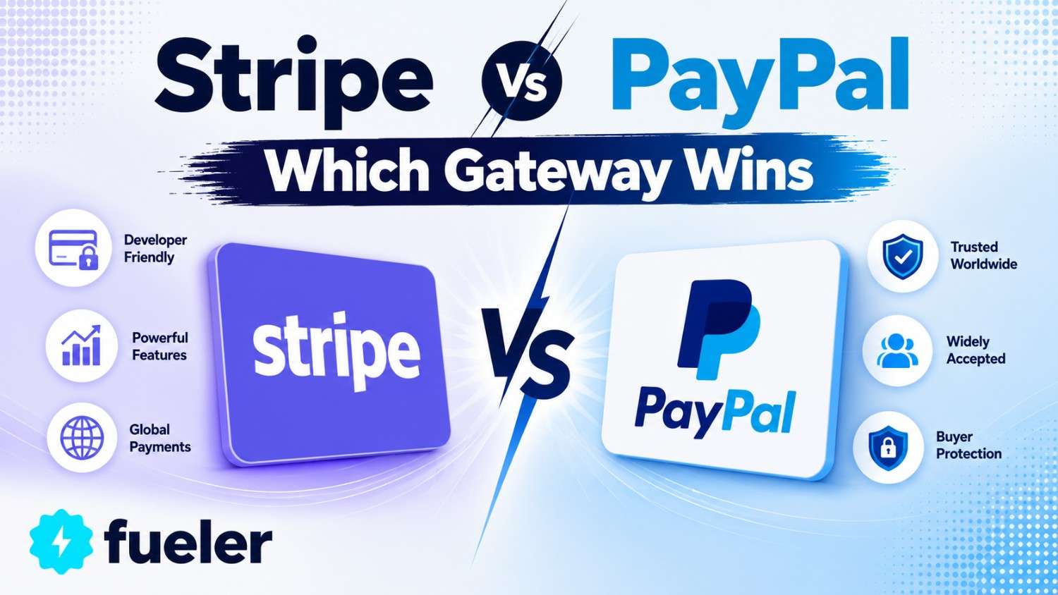 Stripe vs PayPal – Which Gateway Wins in 2025?