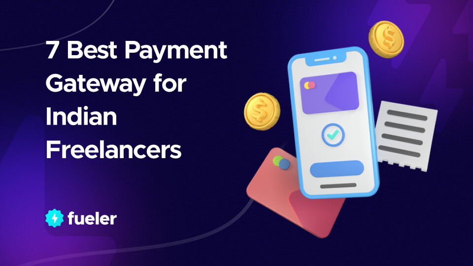 7 Best Payment Gateway for Indian Freelancers 2026