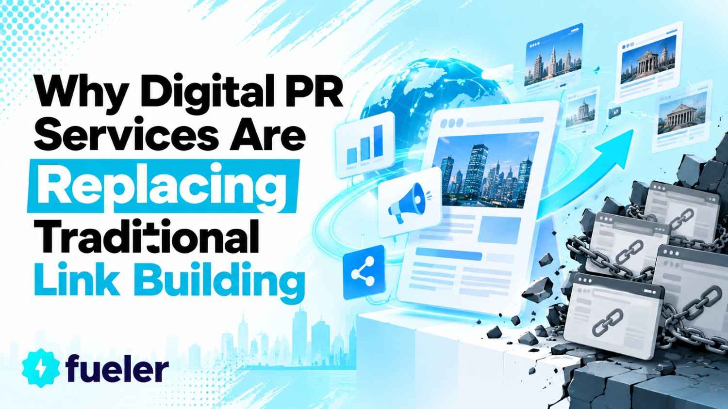 Why Digital PR Services Are Replacing Traditional Link Building