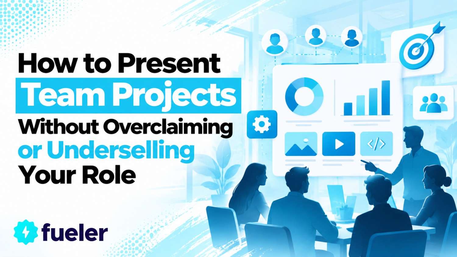 How to Present Team Projects Without Overclaiming or Underselling Your Role