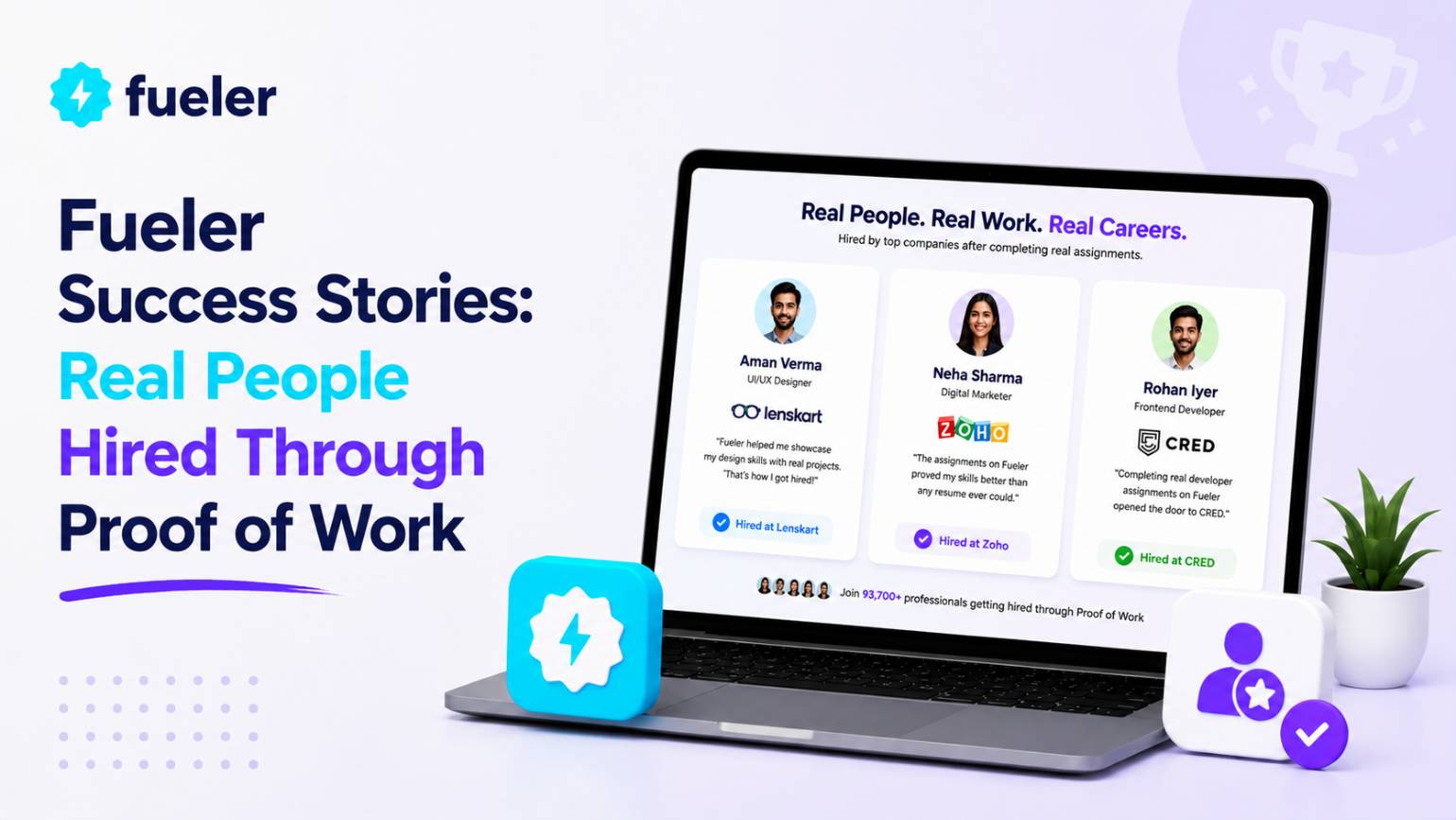 Fueler Success Stories: Real People Hired Through Proof of Work