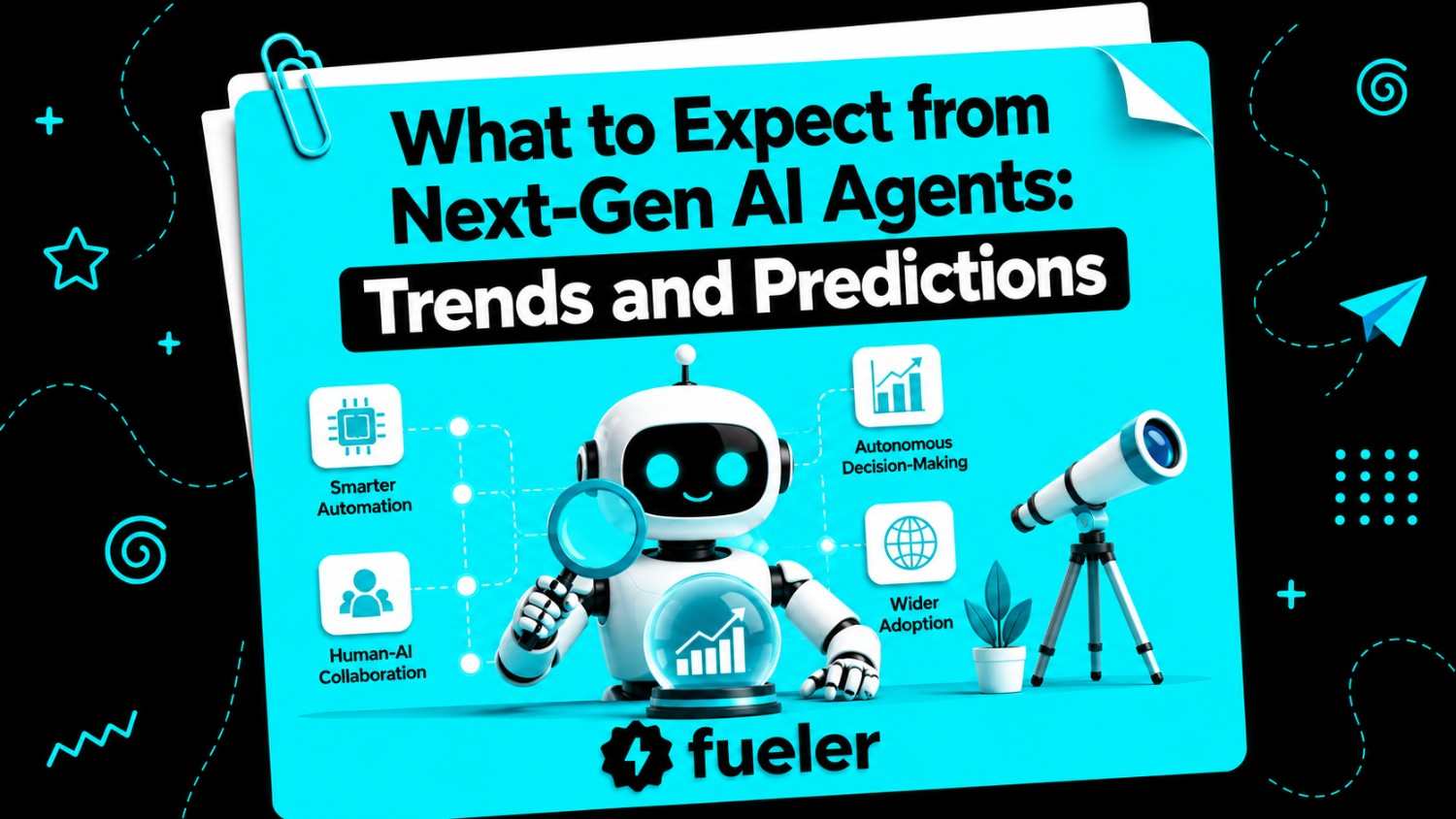 What to Expect from Next-Gen AI Agents: Trends and Predictions for 2025