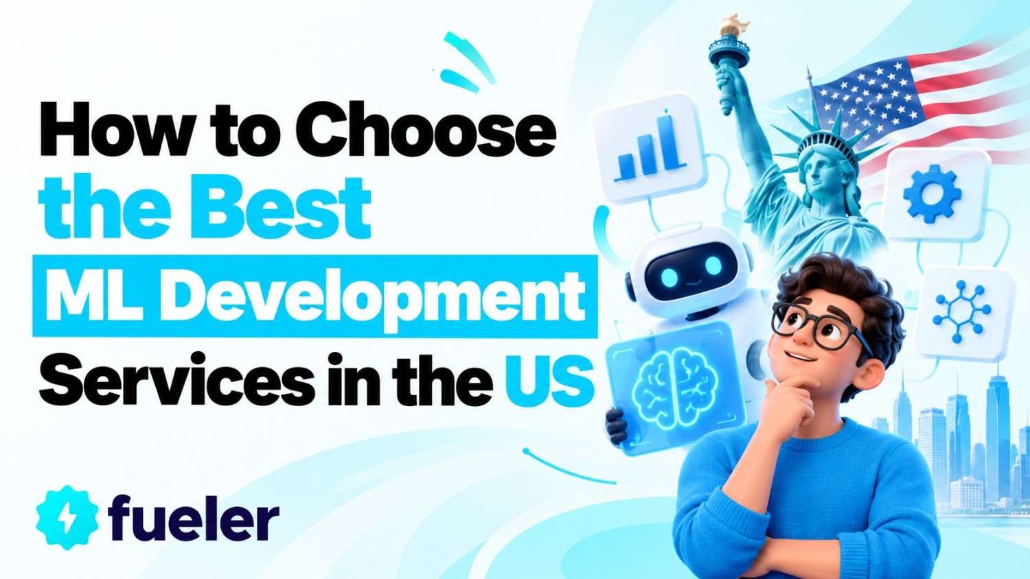 How to Choose the Best ML Development Services in the US