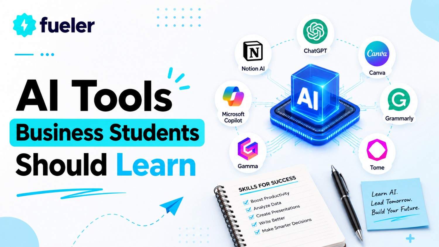 Best AI Tools Business Students Should Learn in 2026