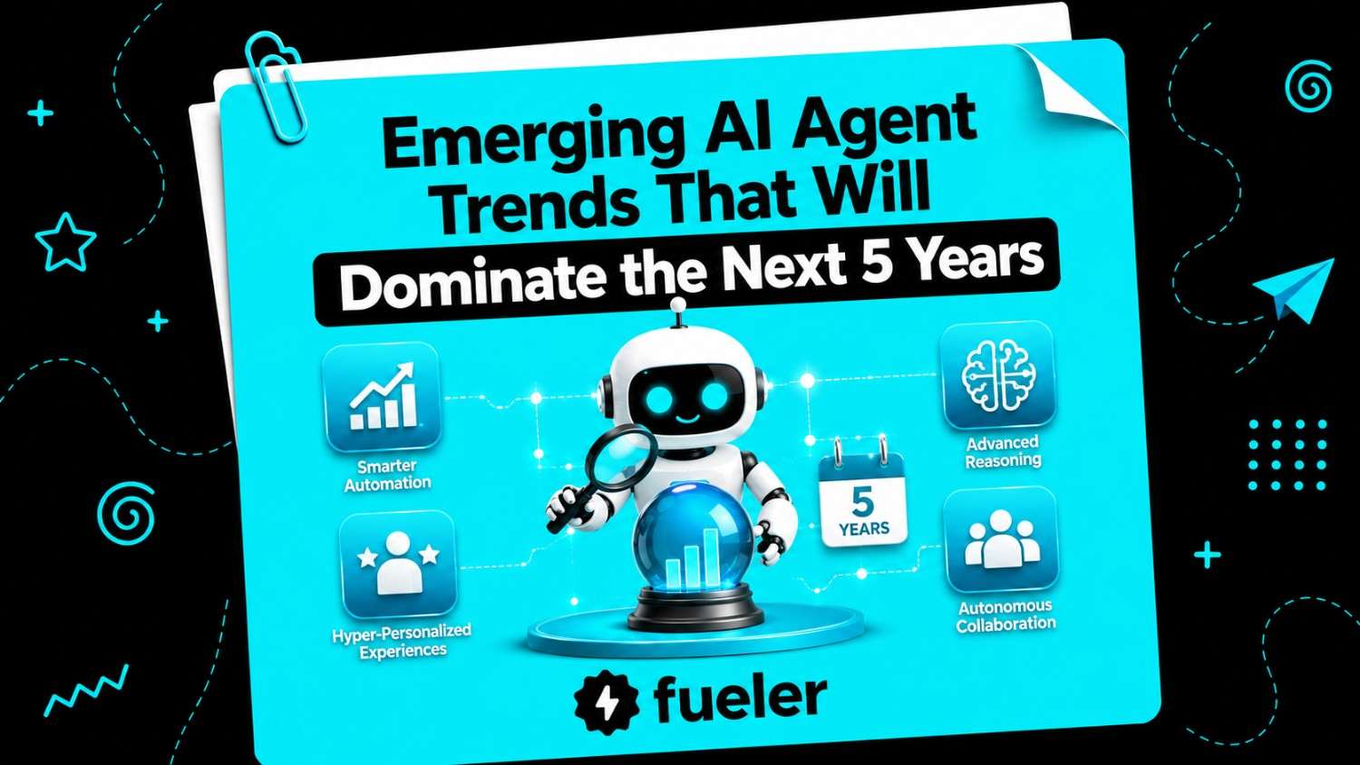 13 Emerging AI Agent Trends That Will Dominate the Next 5 Years