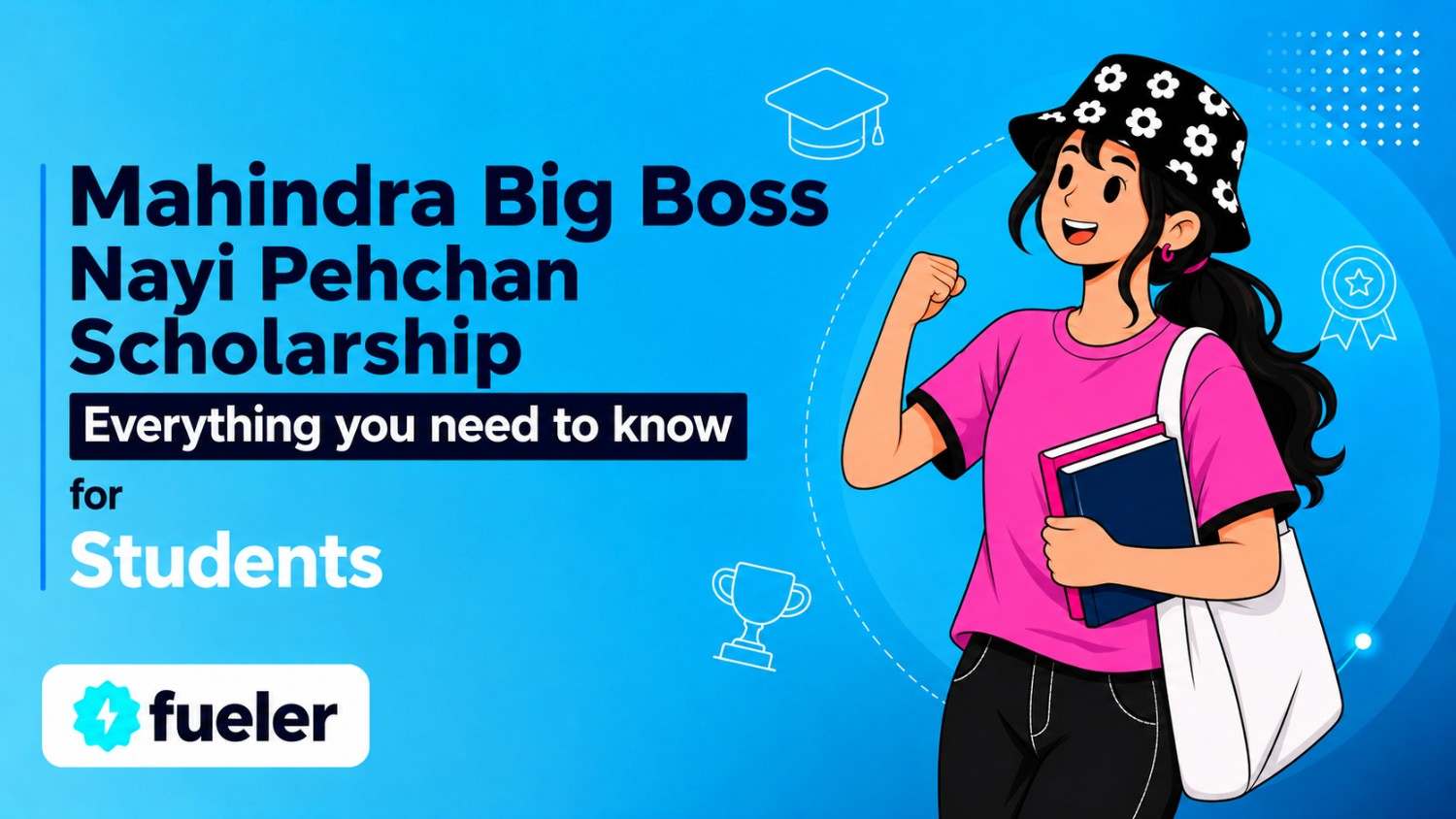 Mahindra EmpowerHer Scholarship 2026: Eligibility, How to Apply, Scholarship Amount and Benefits
