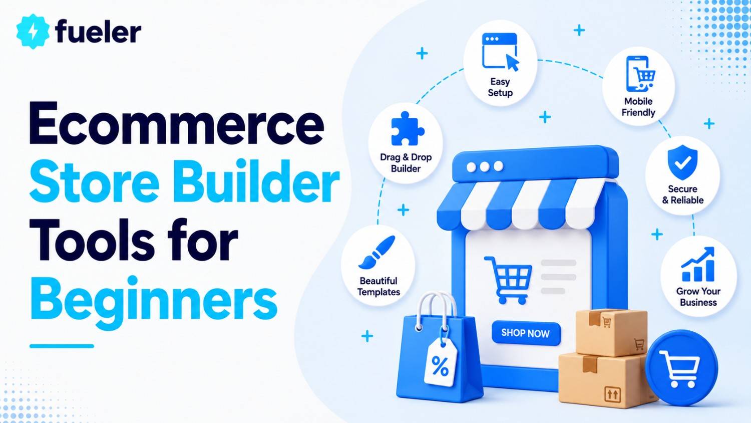 7 Best Ecommerce Store Builder Tools for Beginners