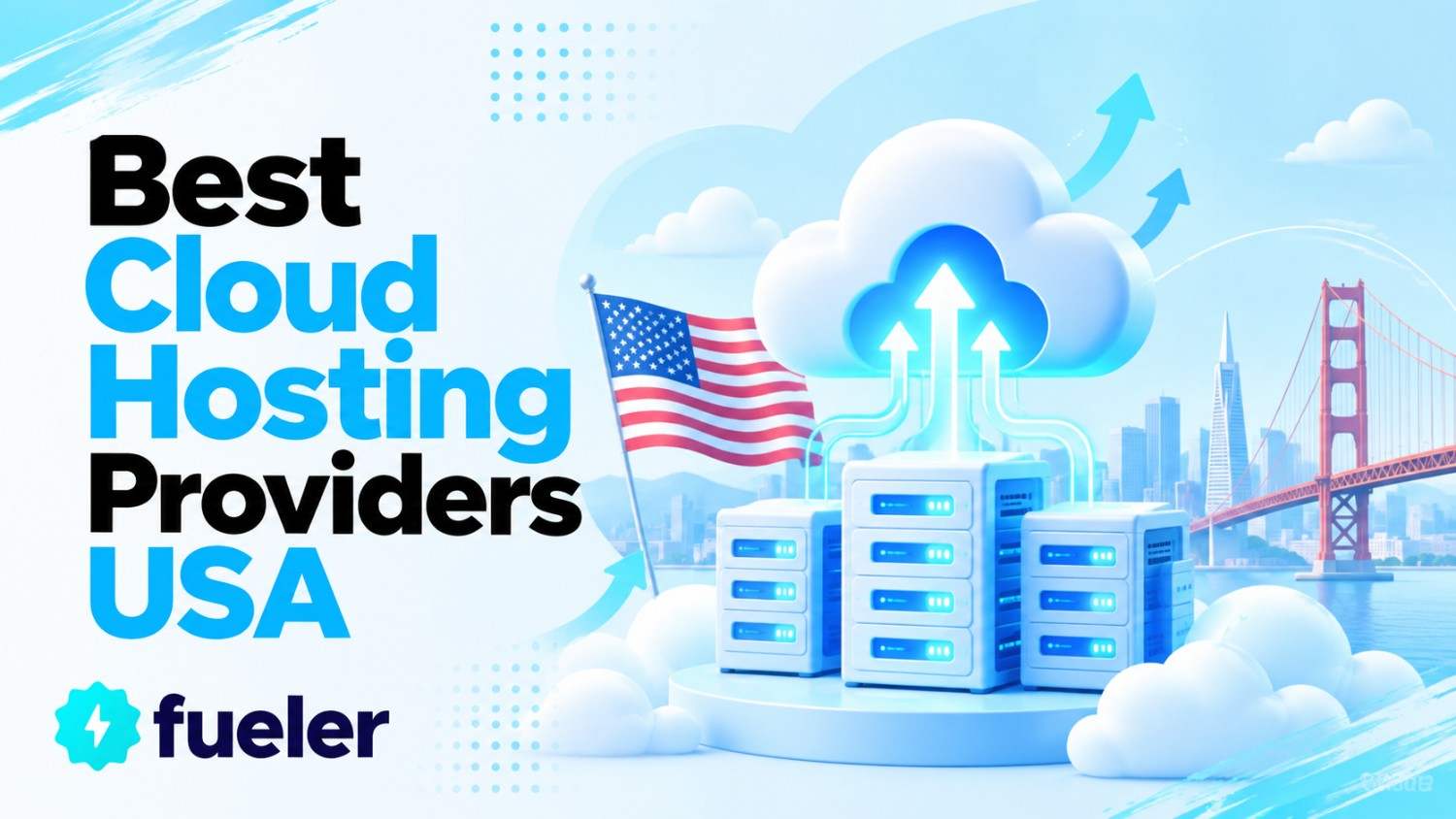 8 Best Cloud Hosting Providers in USA (2026 Edition)