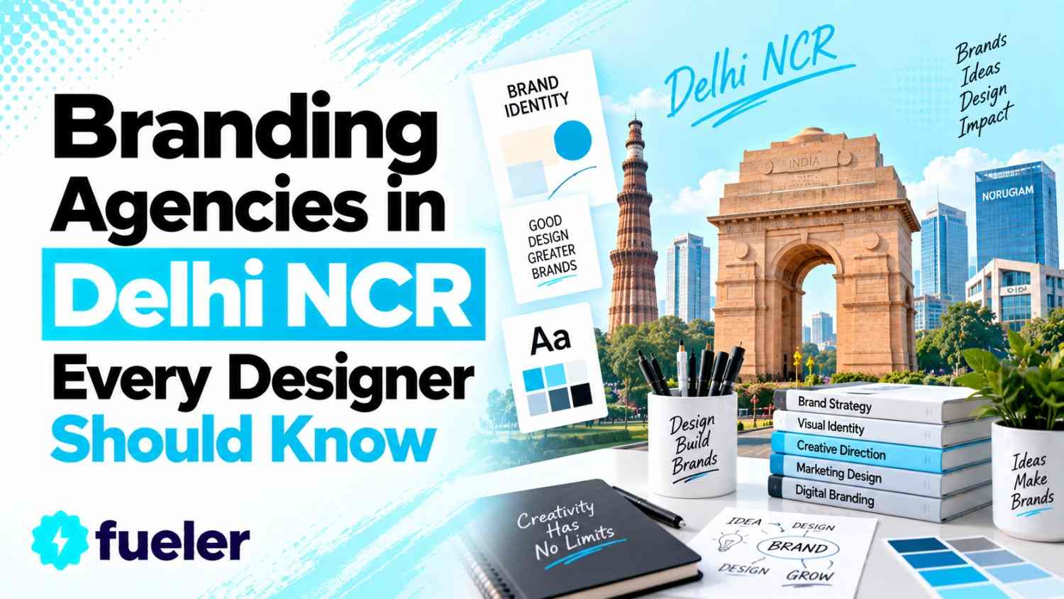20 Branding Agencies in Delhi NCR Every Designer Should Know in 2026