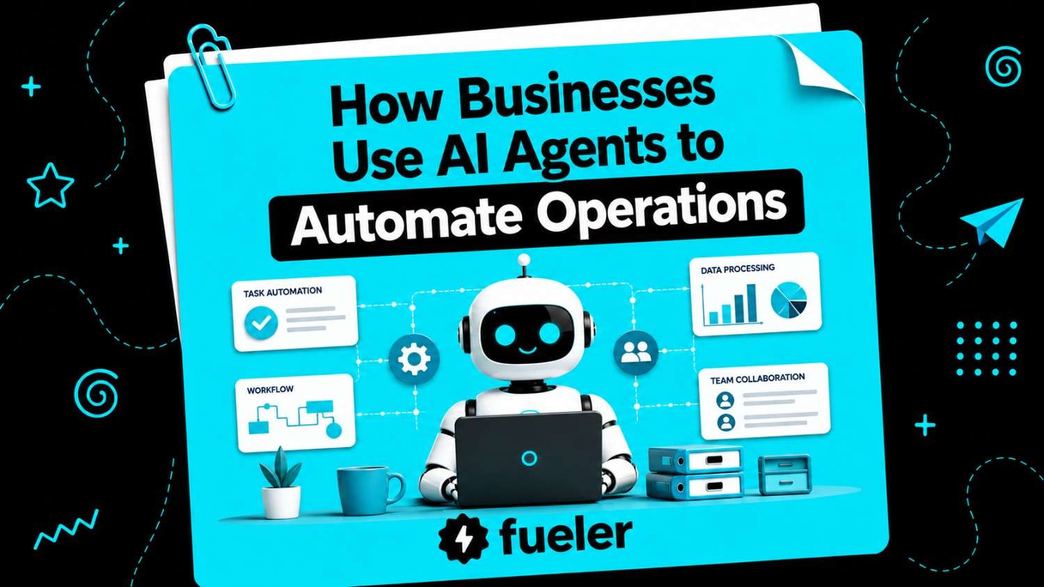 How Businesses Use AI Agents to Automate Operations