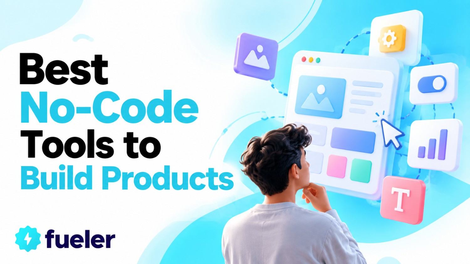 Best No-Code Tools to Build Products in 2026