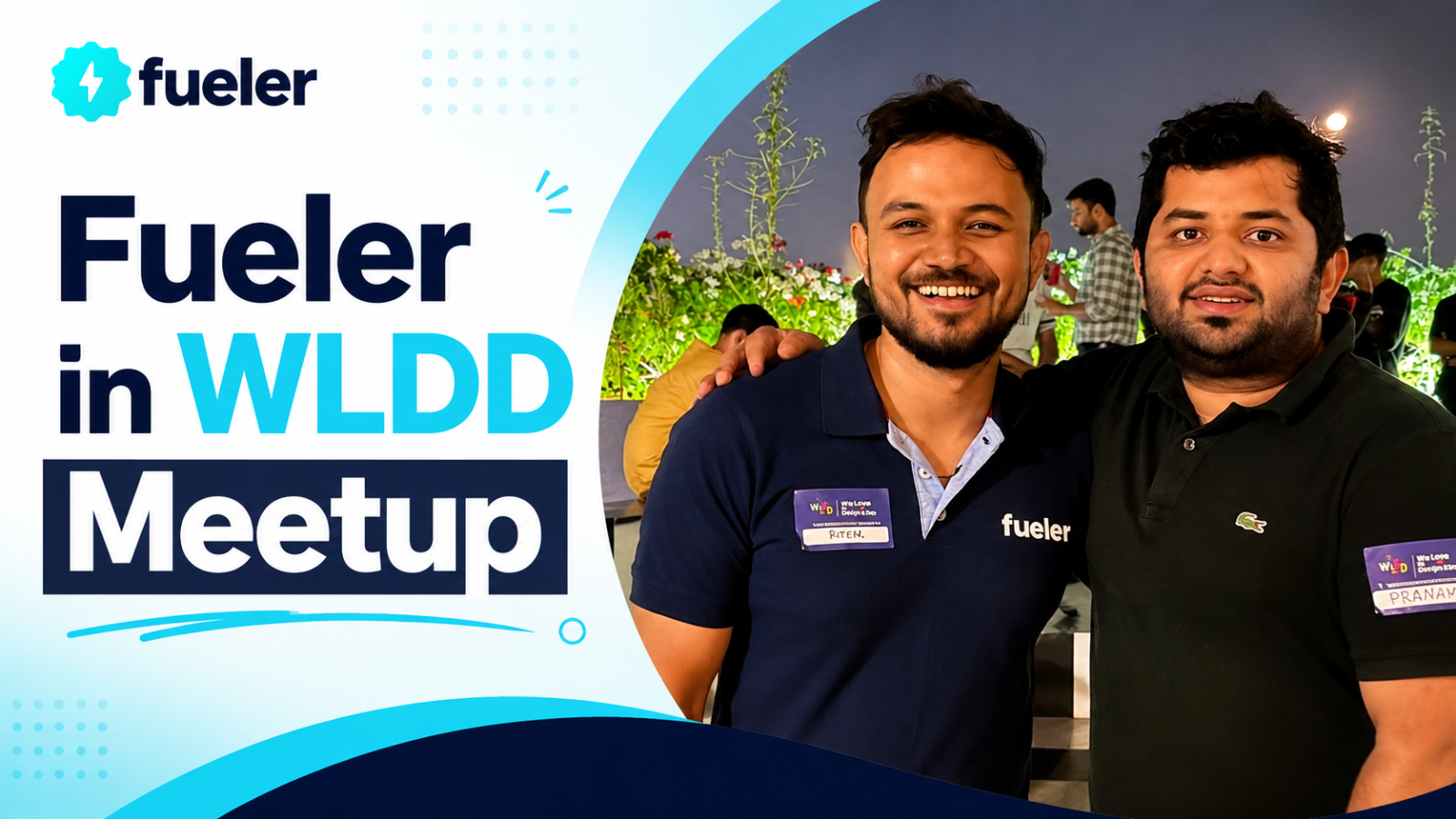 Fueler in WLDD Meetup