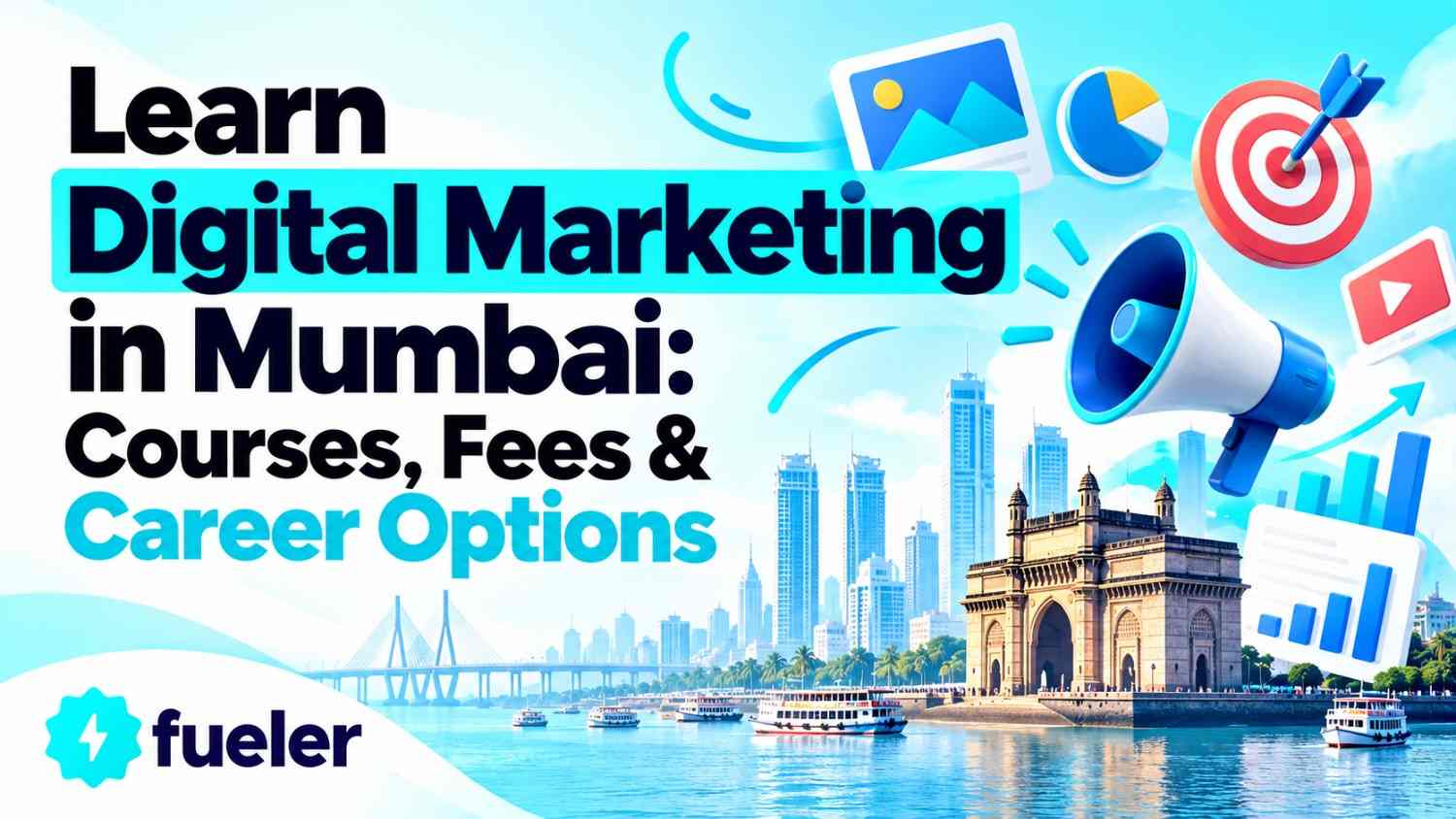 Learn Digital Marketing in Mumbai: Courses, Fees & Career Options 2026