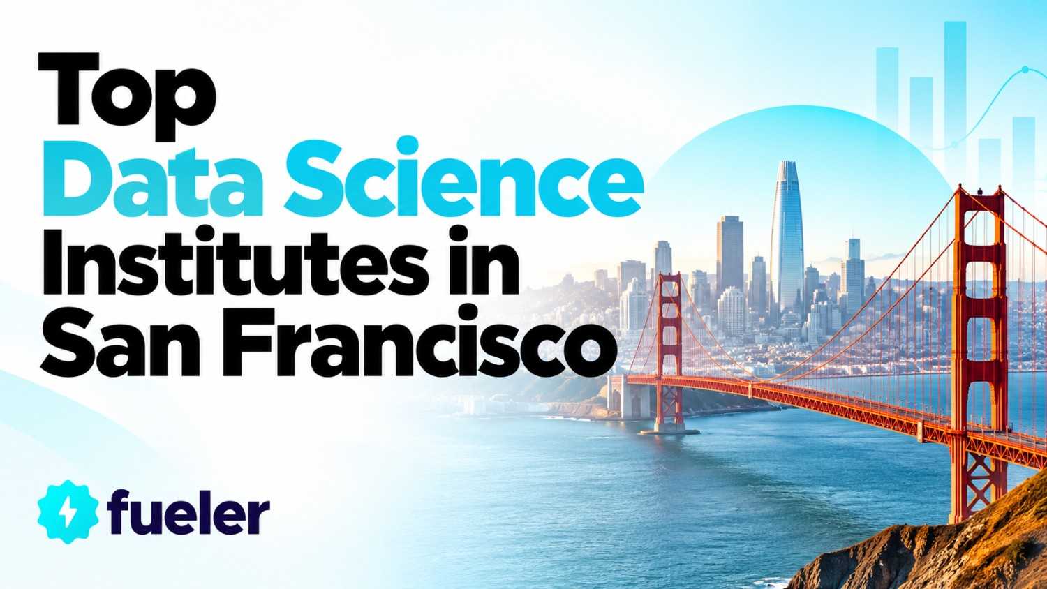 Top 12 Data Science Institutes in San Francisco (2026)