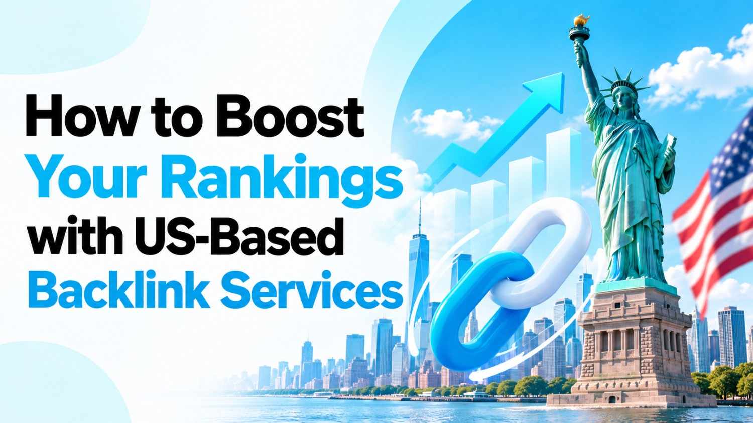How to Boost Your Rankings with US-Based Backlink Services
