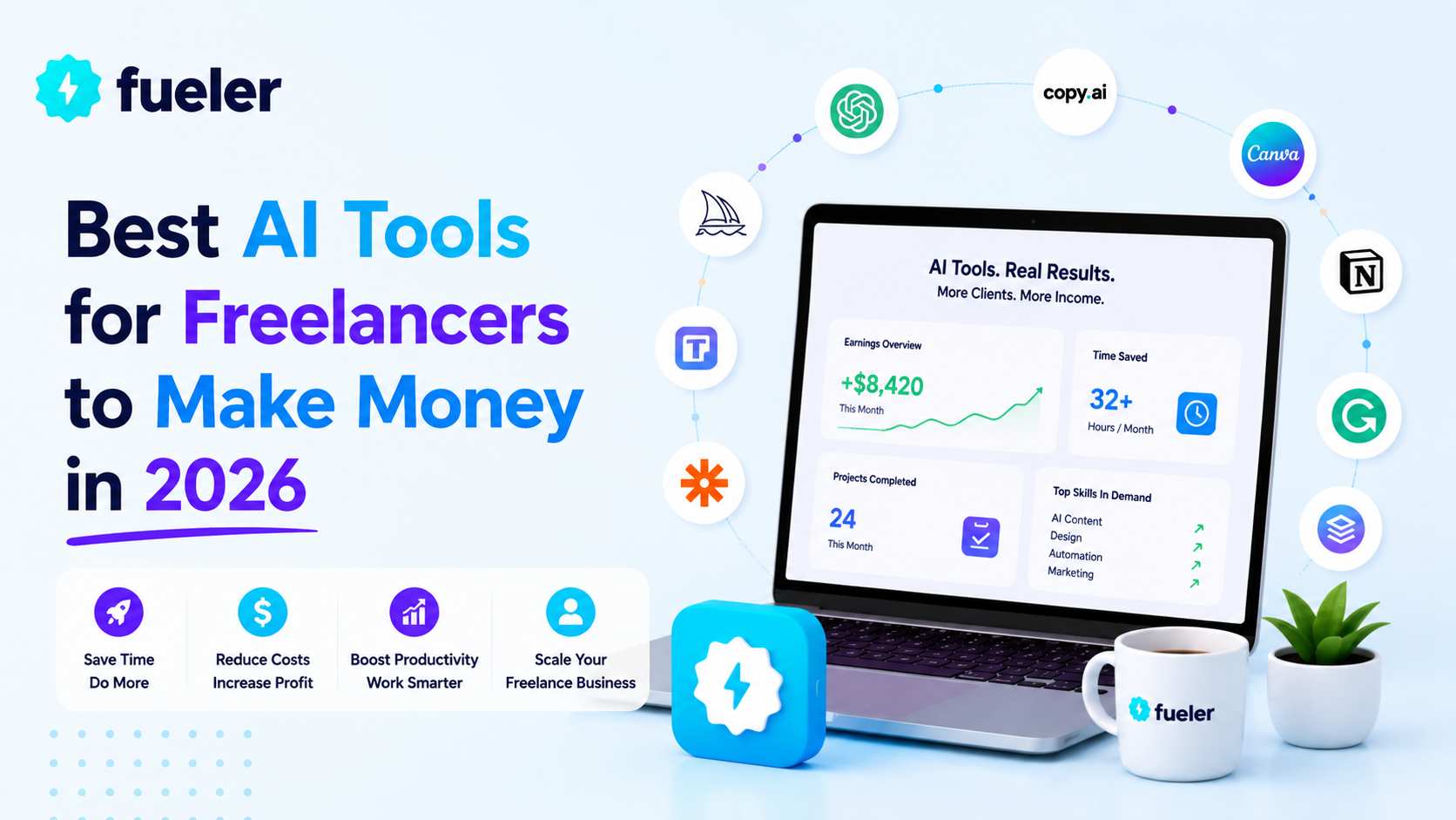 Best AI Tools for Freelancers to Make Money in 2026