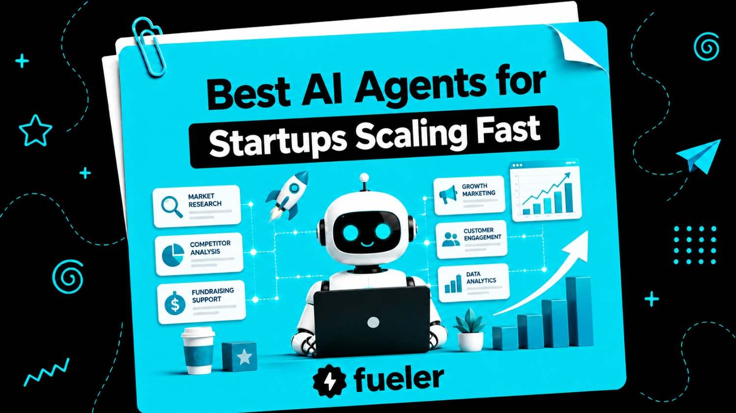 9 Best AI Agents for Startups Scaling Fast in 2026