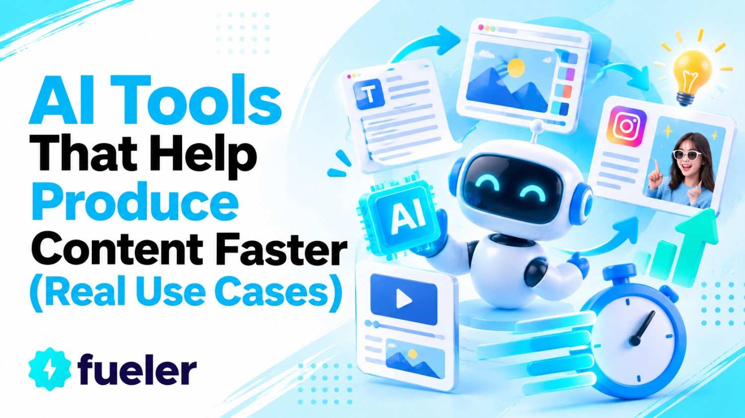 8 AI Tools That Help Produce Content Faster (Real Use Cases)