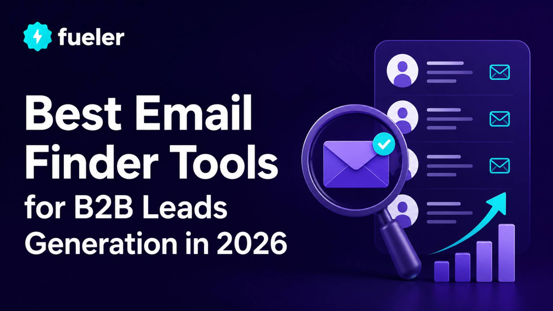 Best Email Finder Tools for B2B Leads Generation in 2026