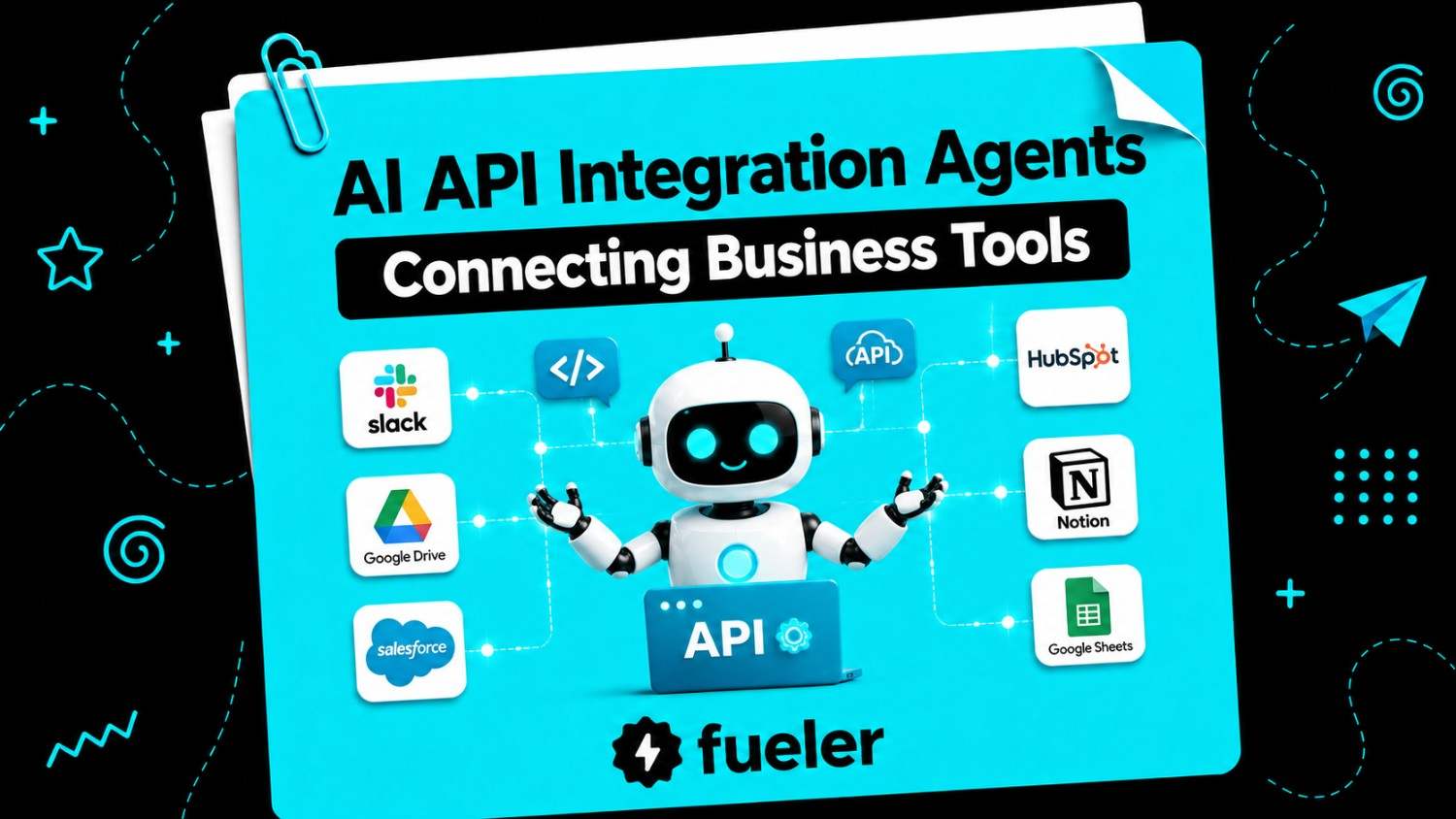 13 AI API Integration Agents Connecting Business Tools
