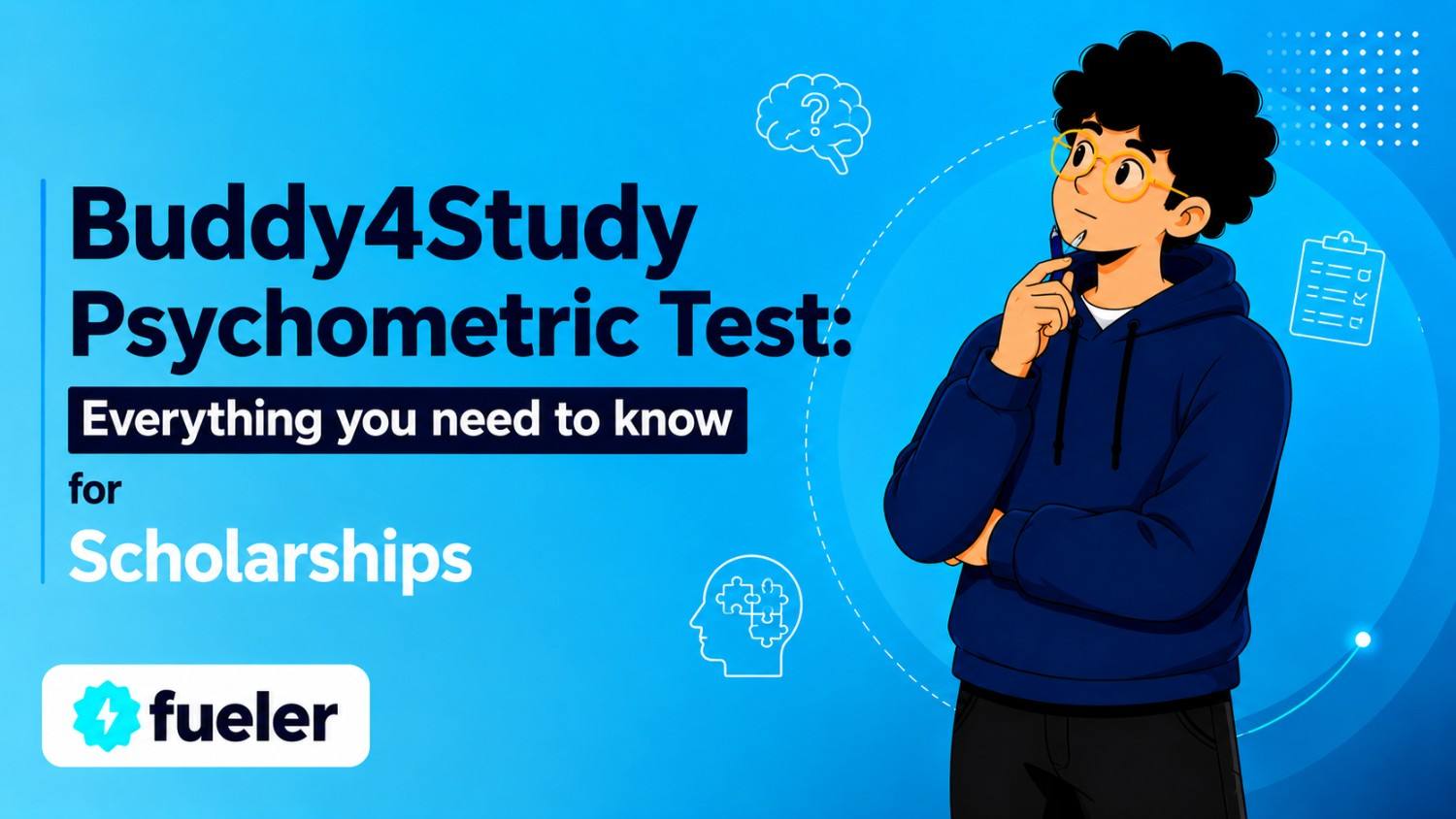 Buddy4Study Psychometric Test 2026: Eligibility, How to Apply, Scholarship Amount and Benefits