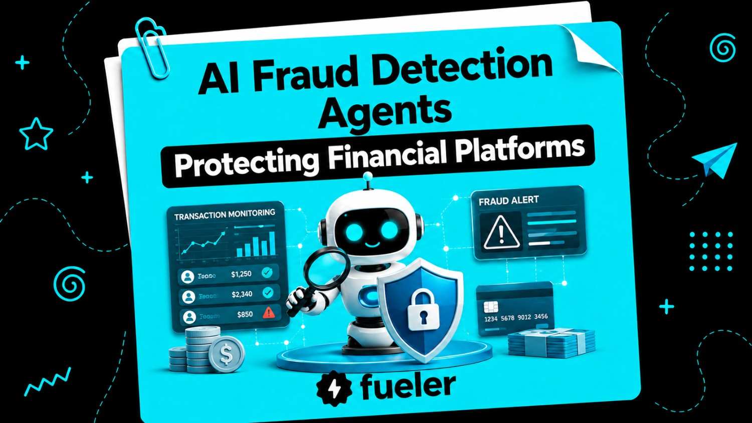 9 AI Fraud Detection Agents Protecting Financial Platforms