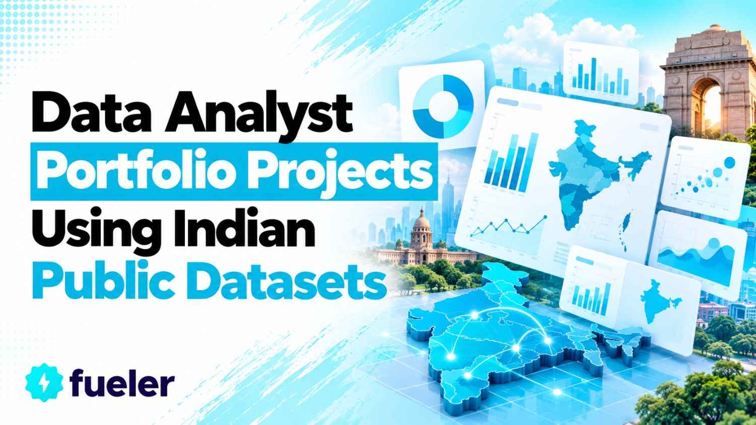 Data Analyst Portfolio Projects Using Indian Public Datasets: 10 Ideas With Data Sources