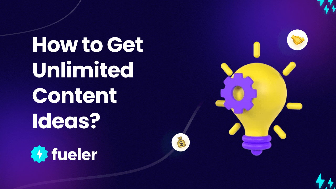 How to Get Unlimited Content Ideas?