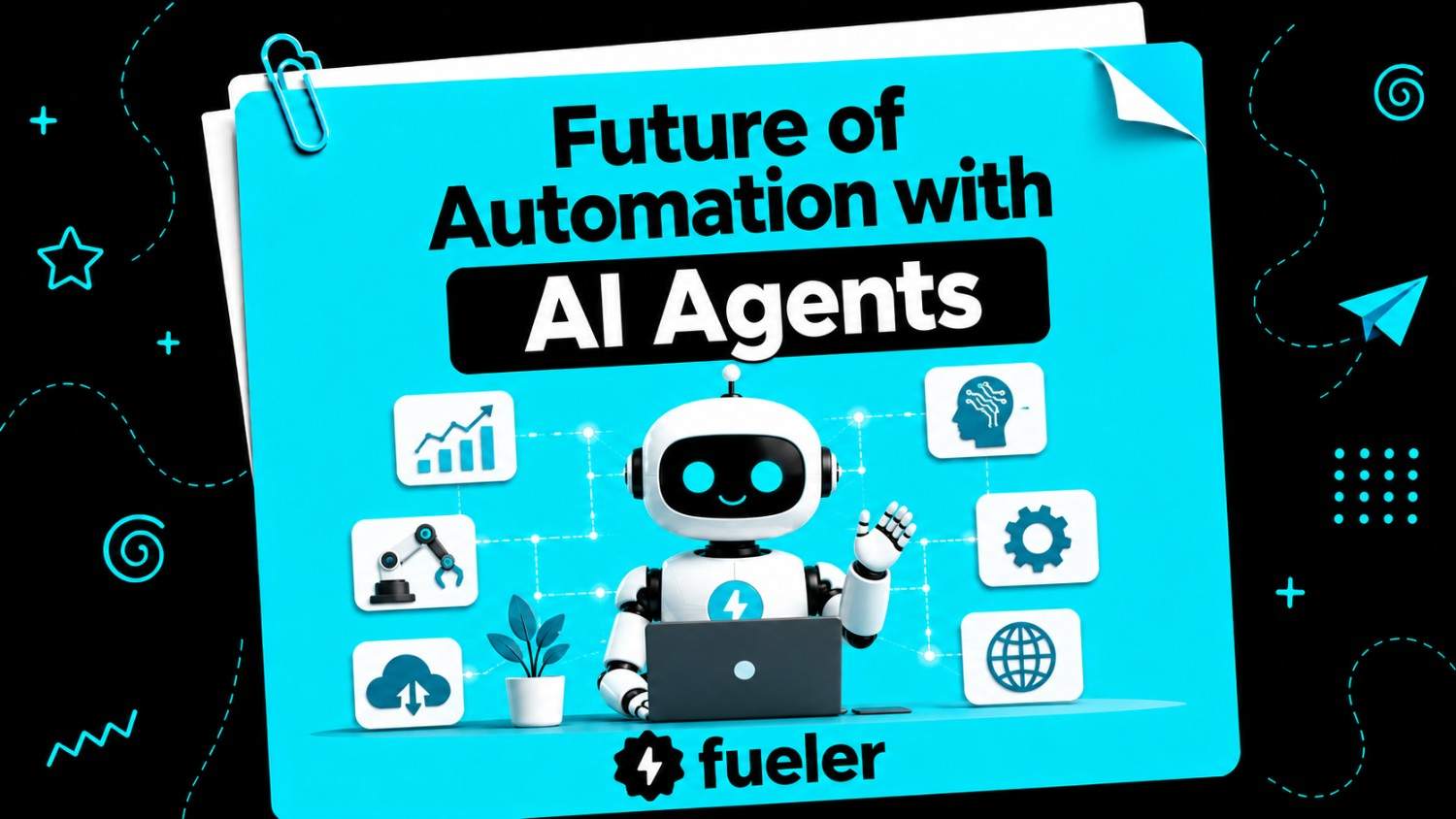 Future of Automation with AI Agents (2026 Guide)