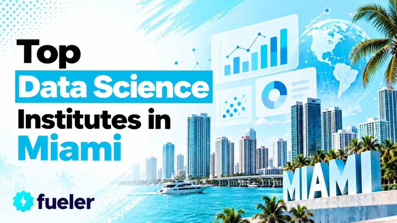 Top 10 Data Science Institutes in Miami (2026)