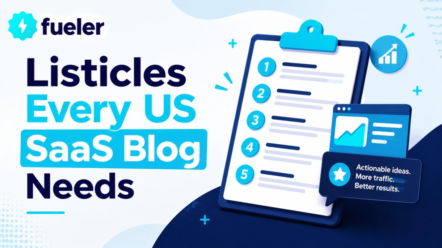 10 Listicles Every US SaaS Blog Needs